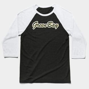 Football Fan of Green Bay Baseball T-Shirt